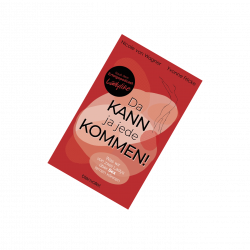 Ratgeber - Da kann ja jede kommen!